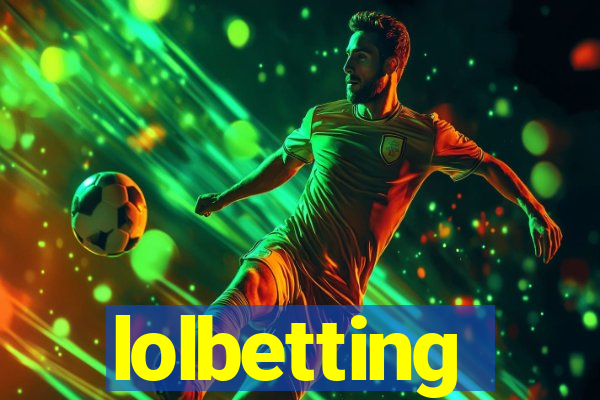 lolbetting