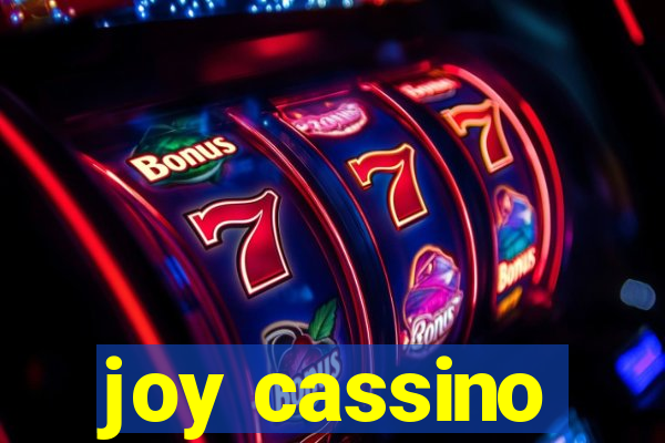 joy cassino