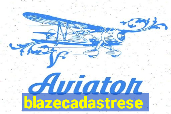 blazecadastrese