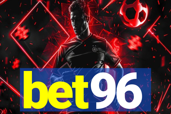 bet96