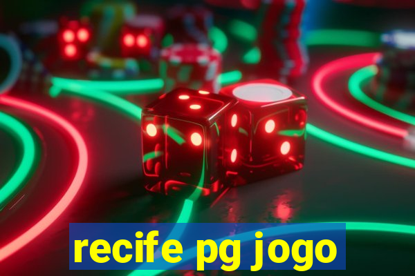recife pg jogo