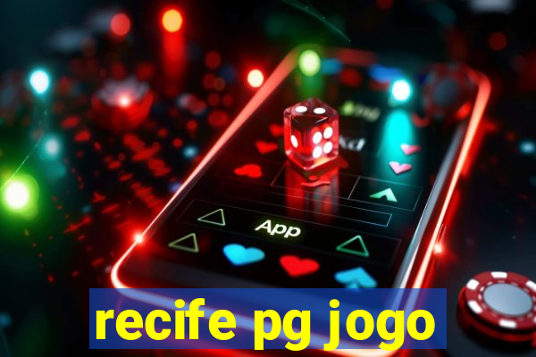 recife pg jogo