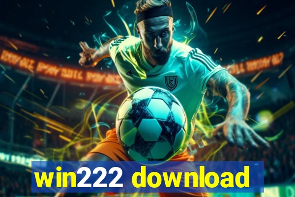 win222 download