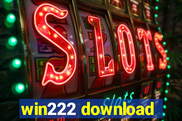 win222 download