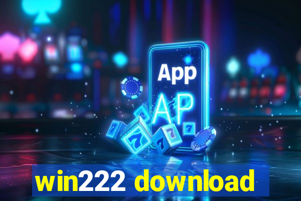 win222 download
