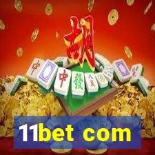 11bet com