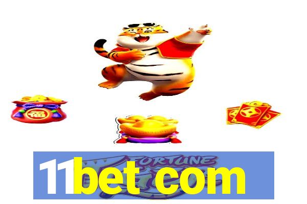11bet com