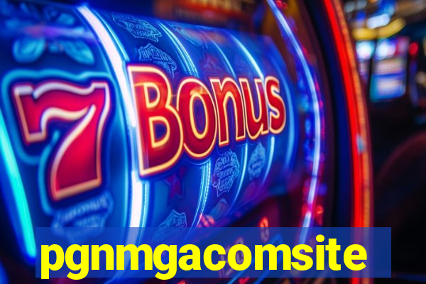 pgnmgacomsite