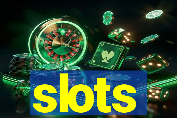 slots