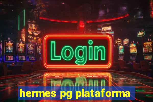 hermes pg plataforma