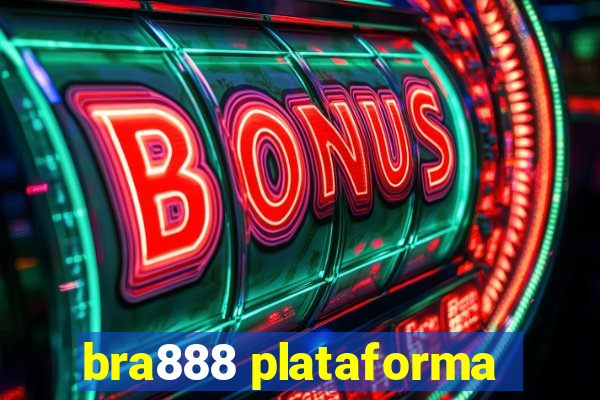bra888 plataforma
