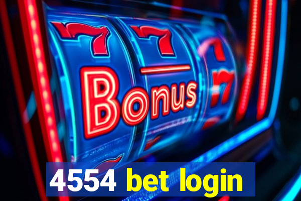 4554 bet login