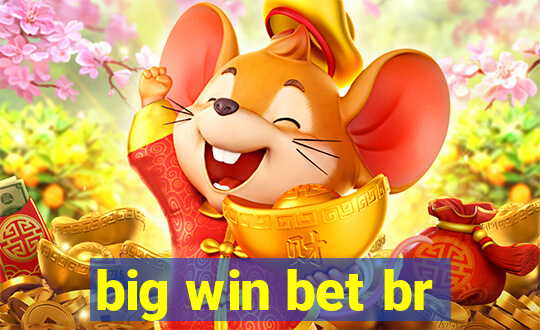 big win bet br