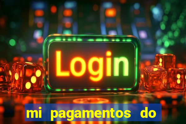 mi pagamentos do brasil ltda