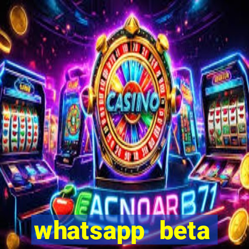 whatsapp beta 3.3.10 instalar