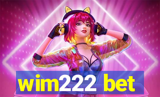 wim222 bet