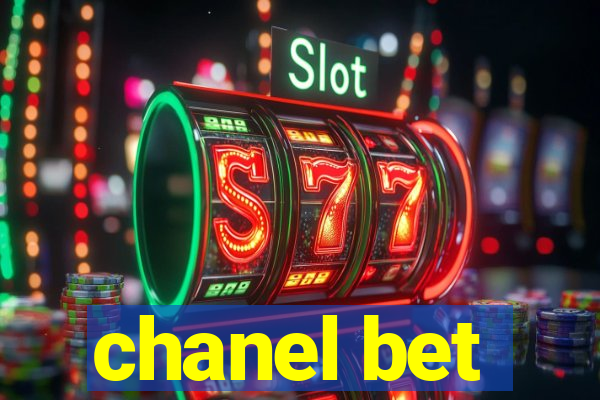 chanel bet
