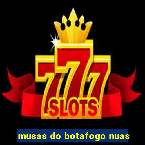 musas do botafogo nuas