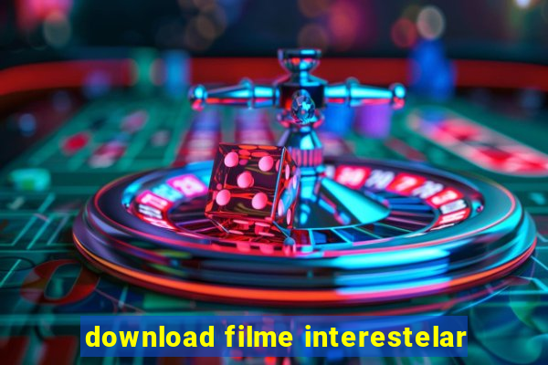 download filme interestelar