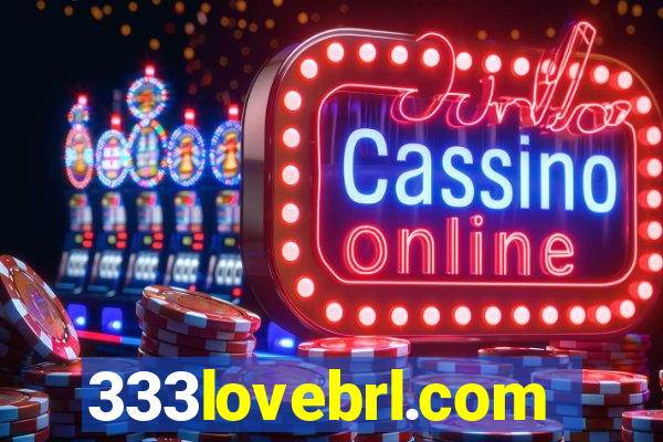 333lovebrl.com