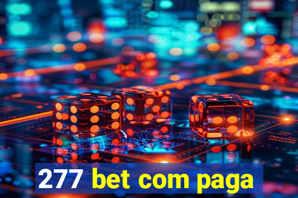 277 bet com paga