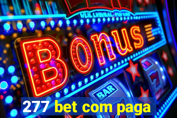 277 bet com paga