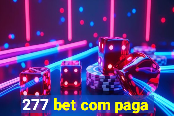 277 bet com paga