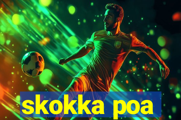 skokka poa