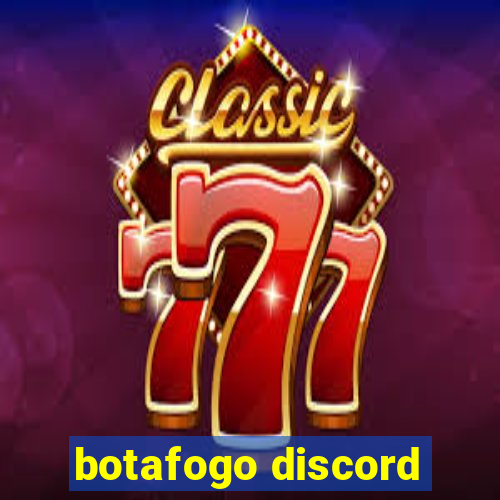 botafogo discord