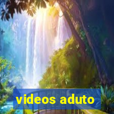 videos aduto