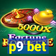 p9 bet