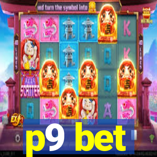 p9 bet