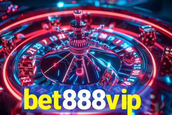 bet888vip