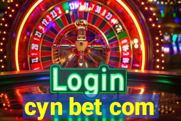 cyn bet com