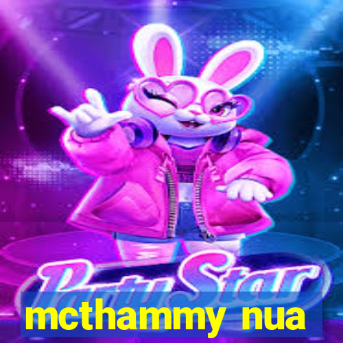 mcthammy nua