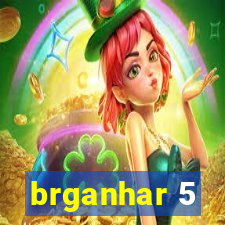 brganhar 5