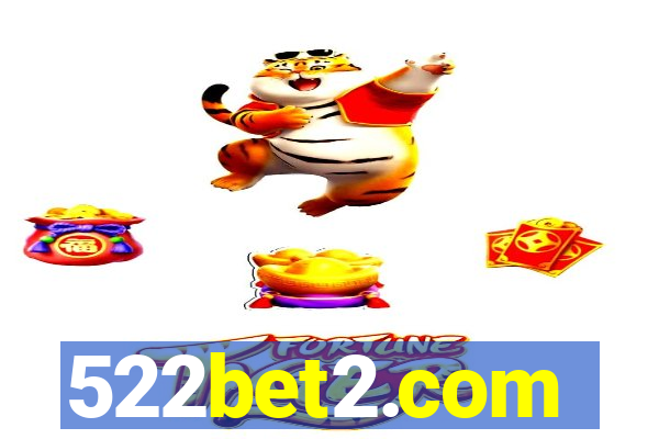 522bet2.com