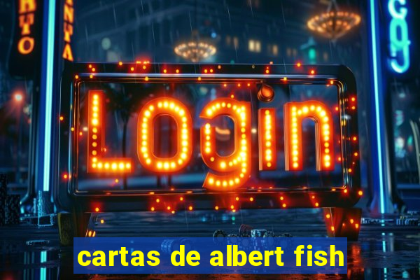 cartas de albert fish