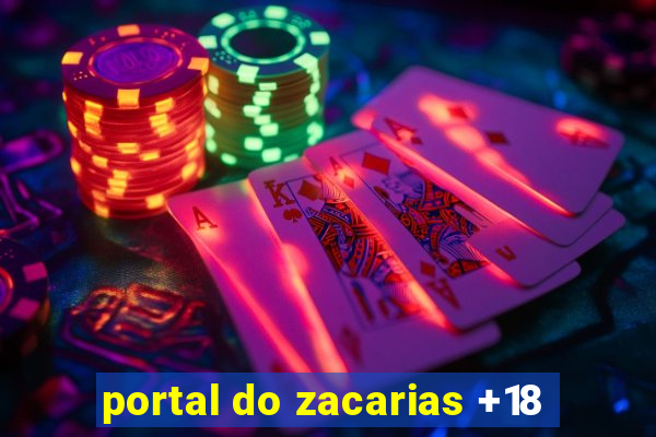 portal do zacarias +18