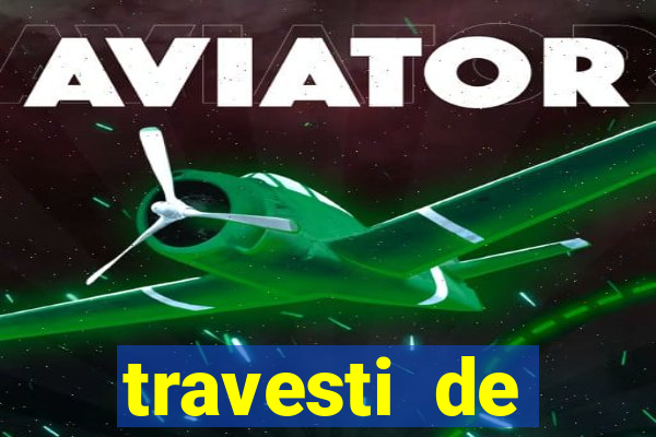 travesti de programa santos