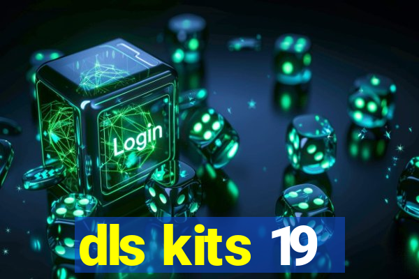 dls kits 19