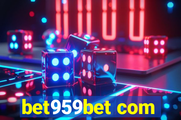 bet959bet com
