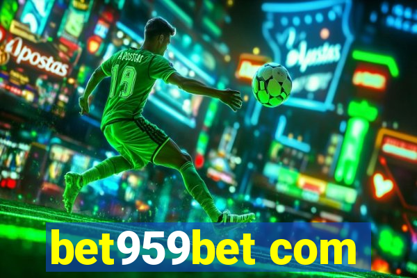 bet959bet com