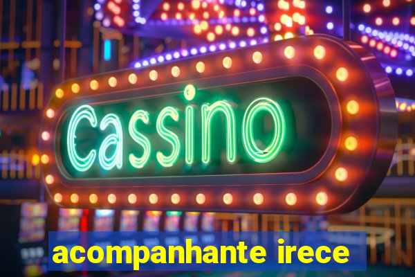 acompanhante irece