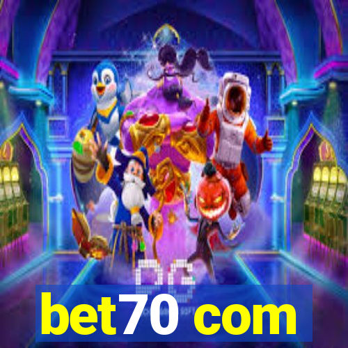 bet70 com