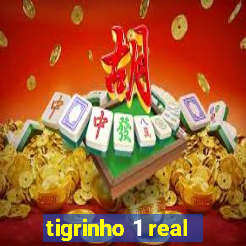 tigrinho 1 real