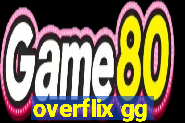 overflix gg