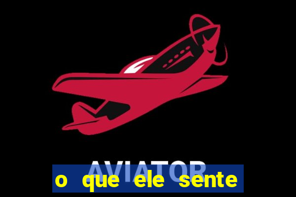 o que ele sente por mim o mago
