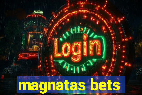 magnatas bets
