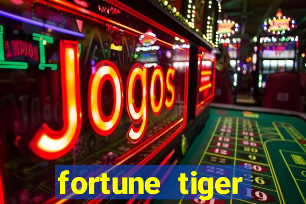 fortune tiger rodada gratis